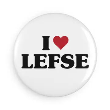 I Love Lefse Magnets