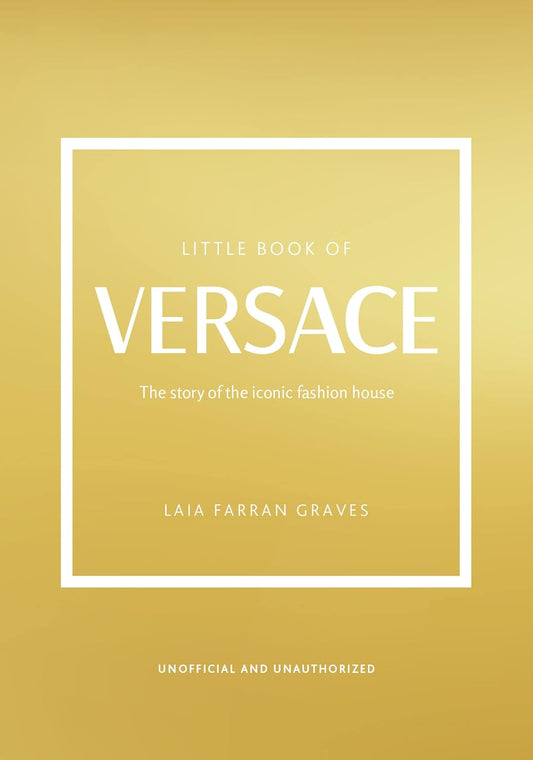 The Little Book of Versace by Laia Farran Graves