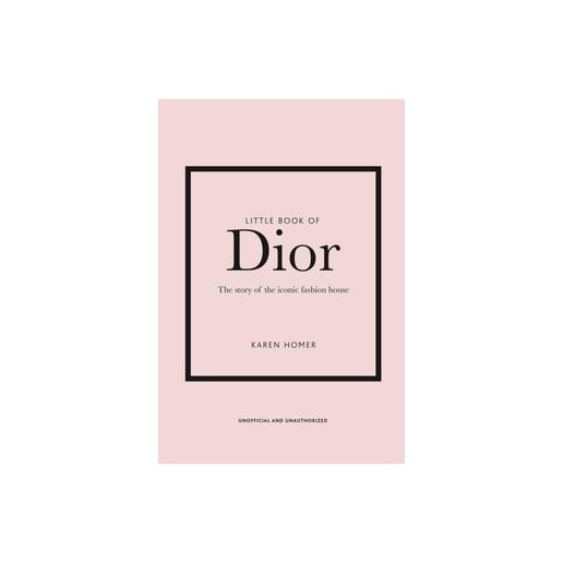 Little Book of Dior by Karen Homer