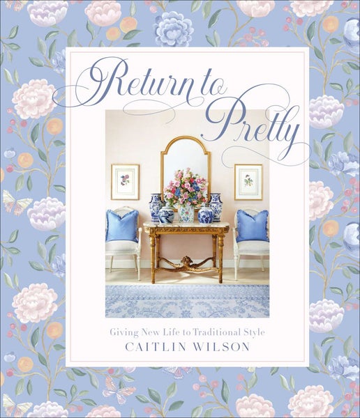 Return to Pretty- Giving New Life to Traditional Style by Caitlin Wilson